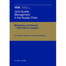 Field failures analysis, Joint Quality Management in the Supply Chain Marketing and Service, 1st edition: July 2009